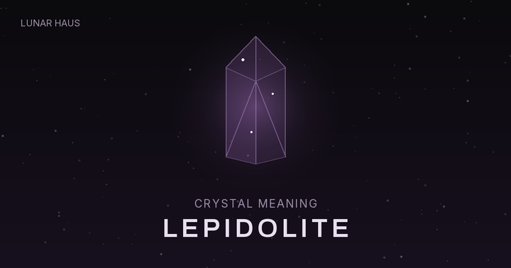 Lepidolite meaning and properties, Lunar Haus