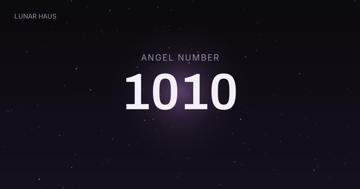 1010 angel number meaning, Lunar Haus