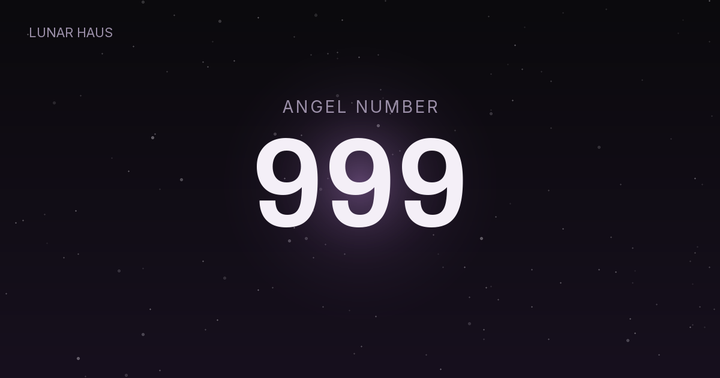 999 angel number meaning, Lunar Haus
