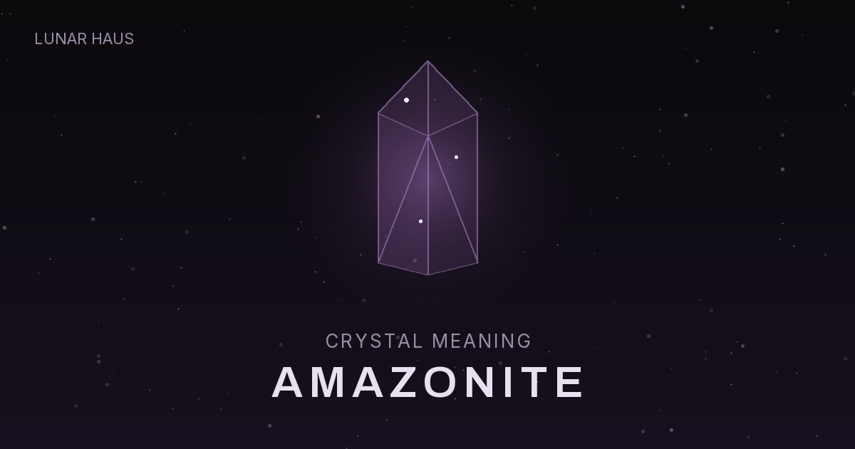Amazonite meaning and properties, Lunar Haus