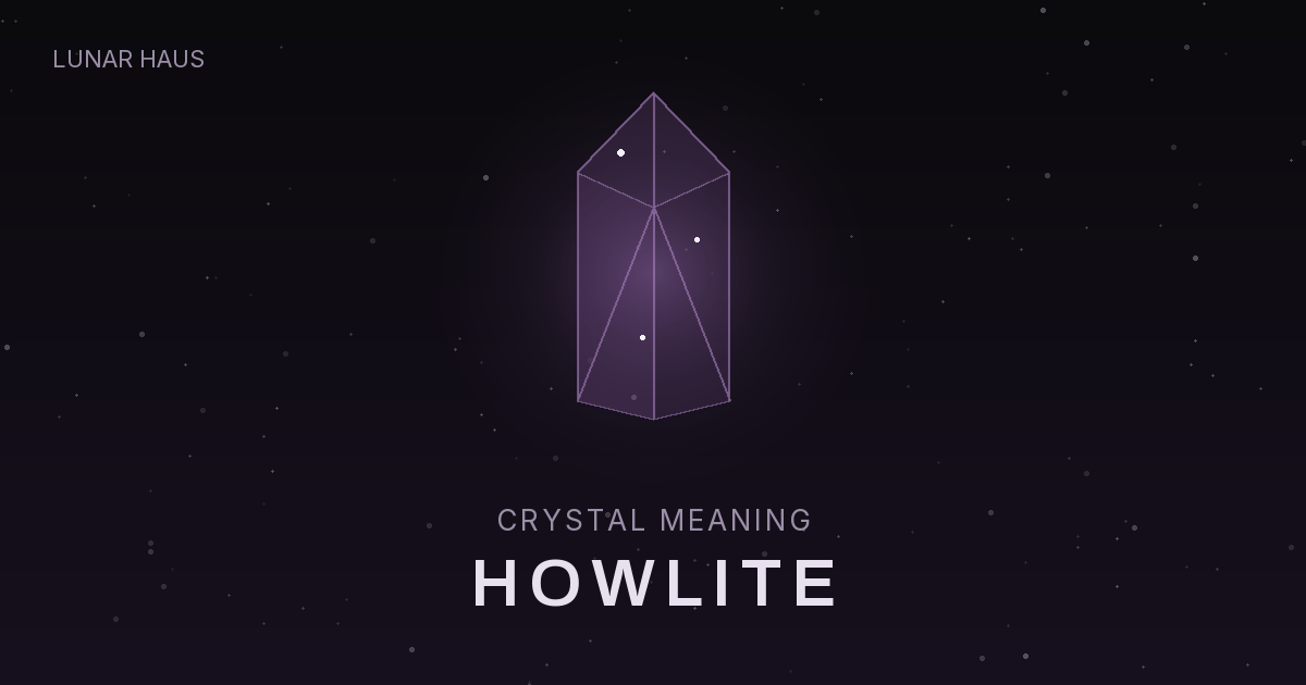 Howlite meaning and properties, Lunar Haus