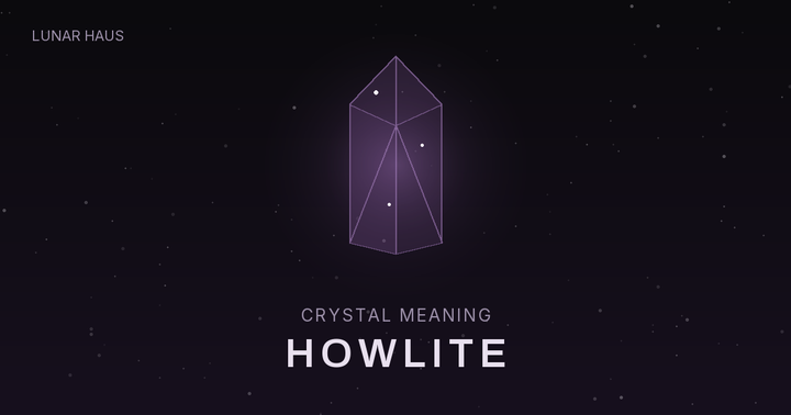 Howlite meaning and properties, Lunar Haus