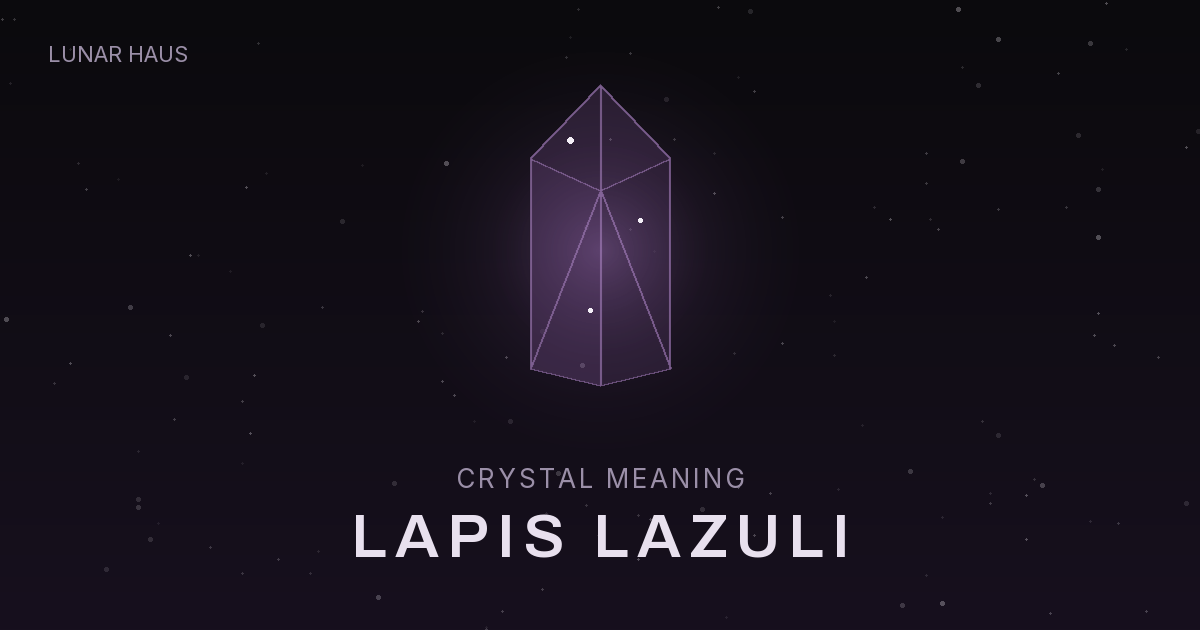Lapis Lazuli meaning and properties, Lunar Haus