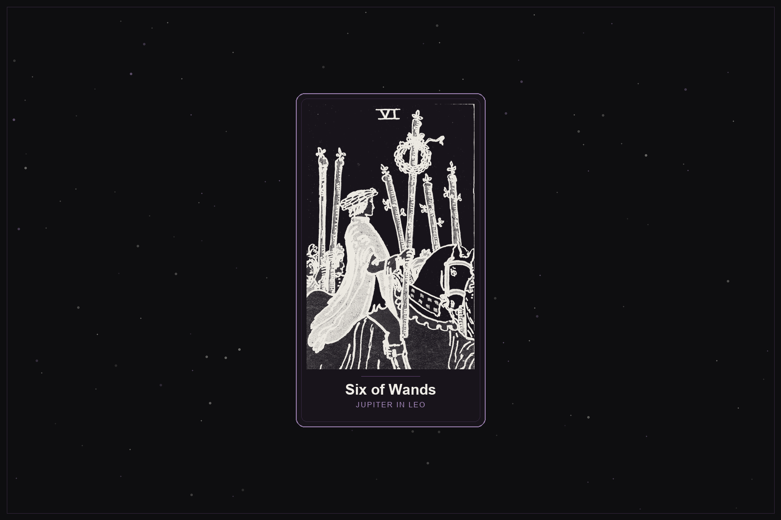 Six of Wands tarot card in the Lunar Haus style: the classic Rider-Waite Six of Wands, a laurelled horseman, rendered as off-white outlines on a dark, starlit card with a plum frame